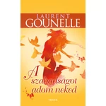 A szabadságot adom neked