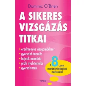 A sikeres vizsgázás titkai