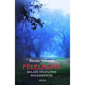 Félelmeink