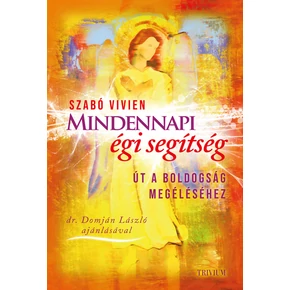 Mindennapi égi segítség