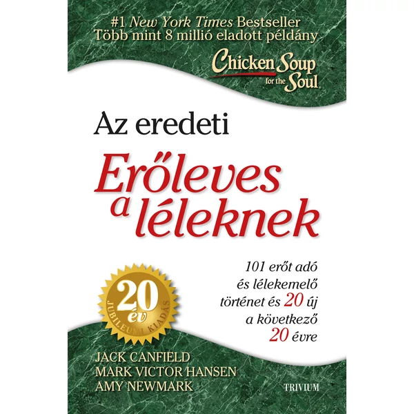 ERŐLEVES A LÉLEKNEK - 20. éves jubileumi Kiadás